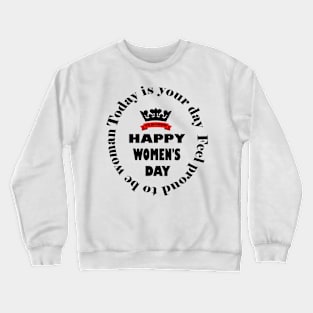 Women's day Celebration Crewneck Sweatshirt